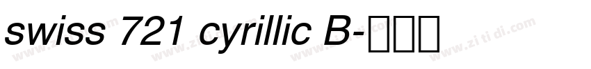 swiss 721 cyrillic B字体转换